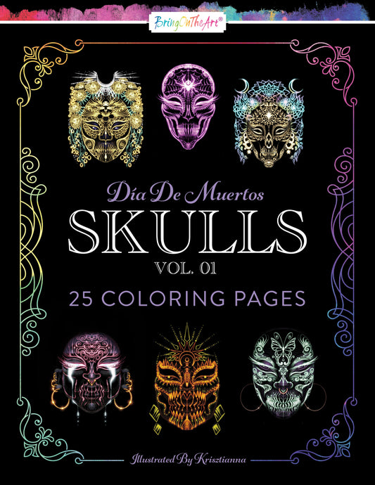 Dia De Muertos Day Of The Dead Coloring Book By Krisztianna Now Available